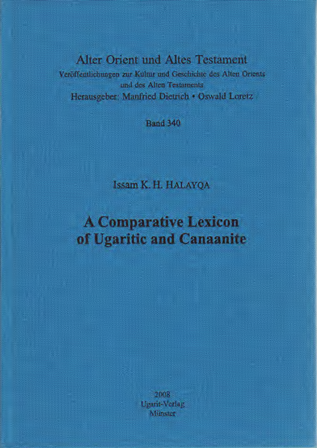 A Comparative Lexicon of Ugaritic and Canaanite. (AOAT 340)