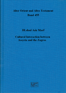 Cultural Interaction between Assyria and the Zagros (AOAT 455)