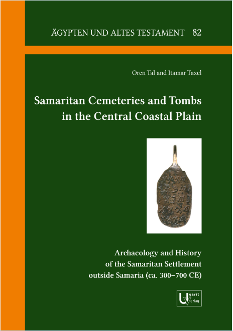 Samaritan Cemeteries and Tombs in the Central Coastal Plain. (ÄAT 82)