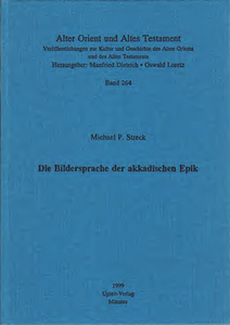 Die Bildersprache der akkadischen Epik. (AOAT 264)
