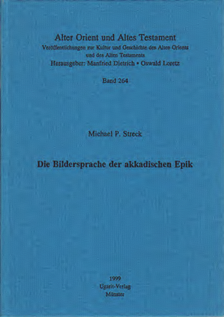 Die Bildersprache der akkadischen Epik. (AOAT 264)