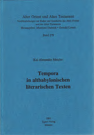 Tempora in altbabylonischen literarischen Texten. (AOAT 279)