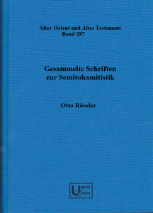 Gesammelte Schriften zur Semitohamitistik. (AOAT 287)