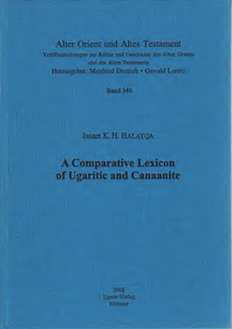 A Comparative Lexicon of Ugaritic and Canaanite. (AOAT 340)