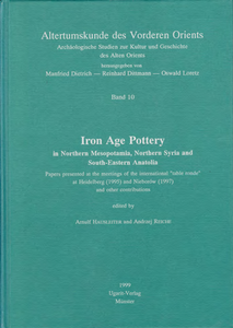 Iron Age Pottery - in Northern Mesopotami, Northern Syria and South-Eastern Anatolia. (AVO 10)