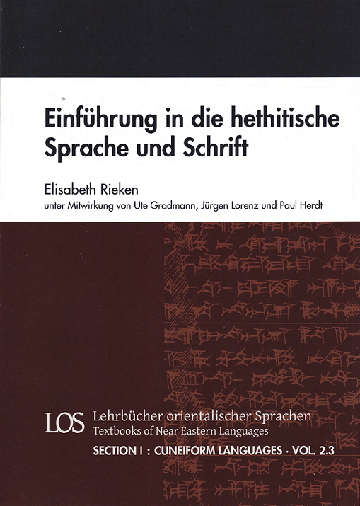 Einführung in die hethitische Sprache und Schrift, 3. verbesserte Auflage (LOS I / 2.3)