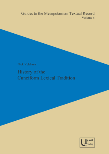 History of the Cuneiform Lexical Tradition (GMTR 6) – online